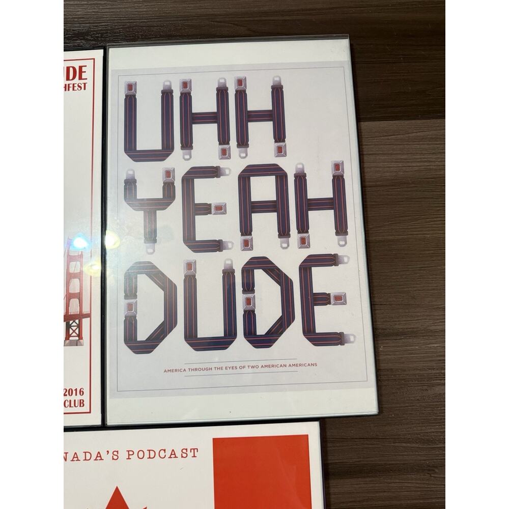 Rare Uhh Yeah Dude Podcast Posters Set 3 Framed 2016 SF Sketchfest Toronto UYD - Picture 10 of 14